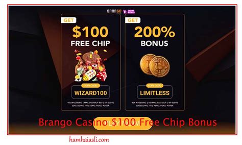 Brango Casino $100 Free Chip: Everything You Need to Know