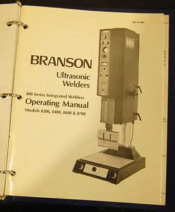 Branson welder manuals Ebook Reader