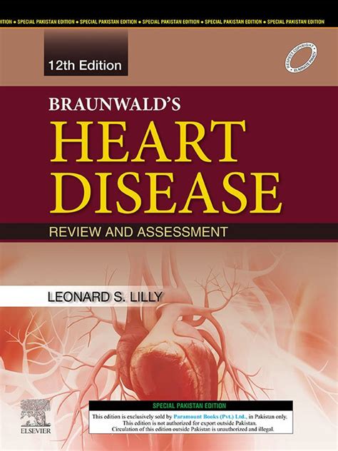 Braunwald s Heart Disease Review and Assessment to Accompany Braunwald s Heart Disease 6th Edition Kindle Editon