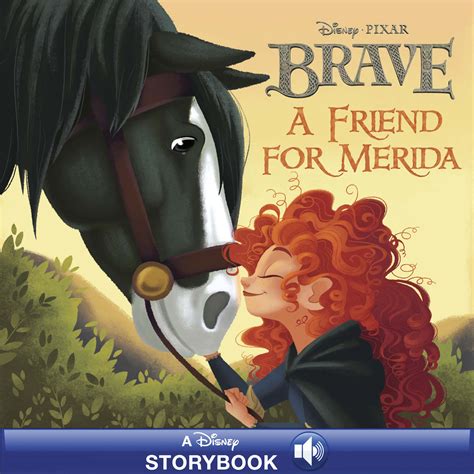 Brave A Friend for Merida Disney Storybook eBook