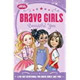 Brave Girls Beautiful You A 90-Day Devotional Kindle Editon