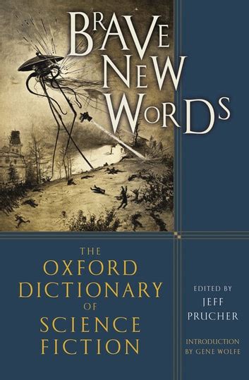 Brave New Words: The Oxford Dictionary of Science Fiction Ebook PDF