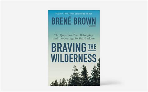 Braving the Wilderness The Quest for True Belonging and the Courage to Stand Alone Doc