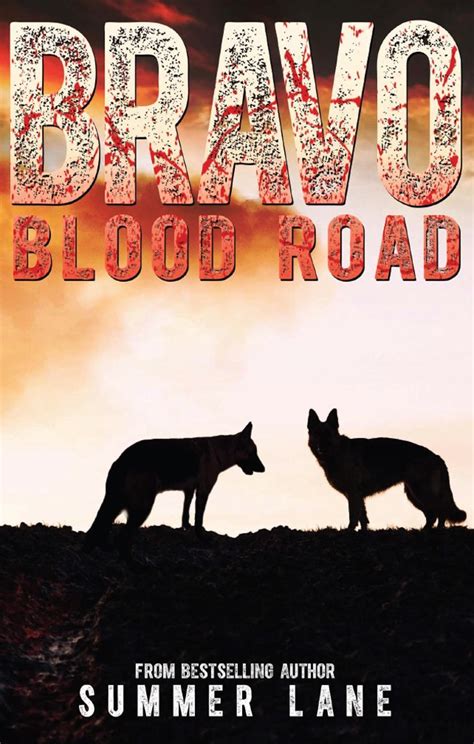 Bravo Blood Road Bravo Saga Volume 2 Kindle Editon