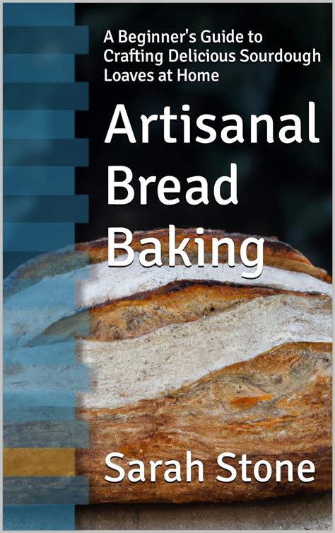 Bread Making Class Singapore: A Beginner's Guide to Crafting Artisanal Loaves