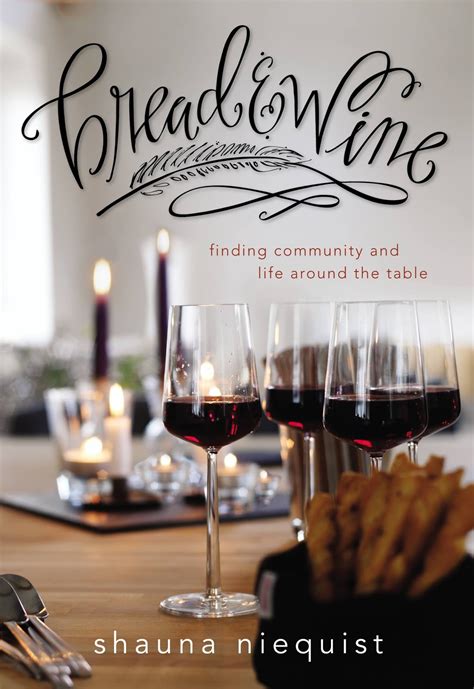Bread and Wine A Love Letter to Life Around the Table with Recipes Epub