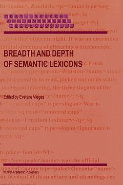 Breadth and Depth of Semantic Lexicons 1st Edition Doc