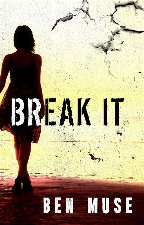 Break It The Caleb McIntyre Series Book 1 PDF