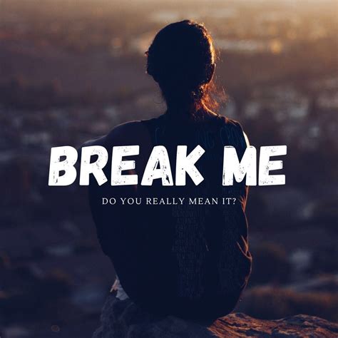 Break Me Kindle Editon