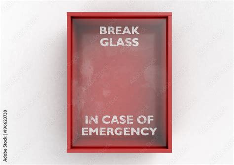 Break in Case of Emergency: Embrace the Unthinkable