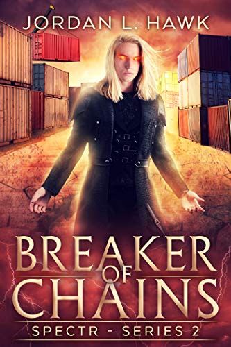 Breaker of Chains SPECTR Series 2 Book 4 Kindle Editon