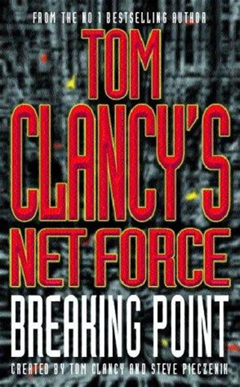 Breaking Point Tom Clancy s Net Force Book 4 Epub