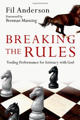 Breaking the Rules Trading Performance for Intimacy with God