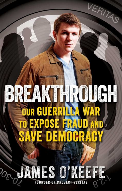 Breakthrough Our Guerilla War to Expose Fraud and Save Democracy Kindle Editon