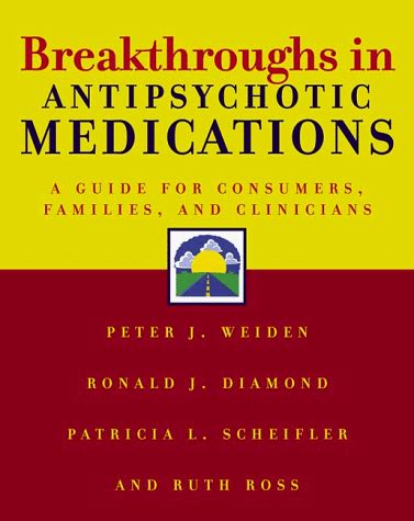Breakthroughs in Antipsychotic Medications Norton Professional Books Kindle Editon