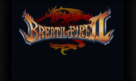 Breath Fire 2 SNES: Relive the Classic RPG with Enhanced Features