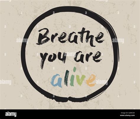 Breathe You Are Alive Reader