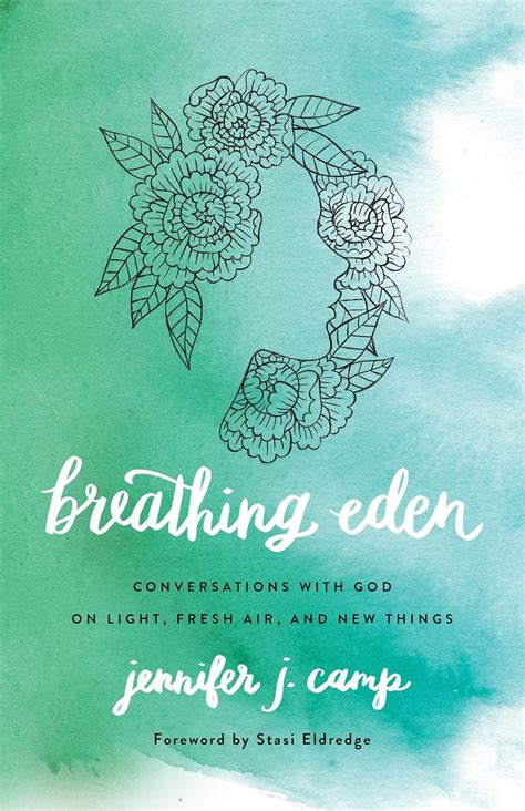 Breathing Eden Conversations Light Things Kindle Editon