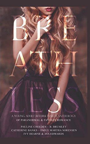 Breathless A Young Adult Reverse Harem Anthology of Paranormal and Fantasy Romance Doc