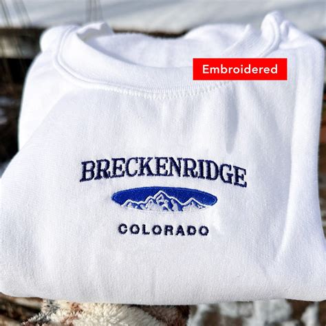 Breckenridge Colorado Sweatshirts: The Ultimate Guide to Finding the Perfect One