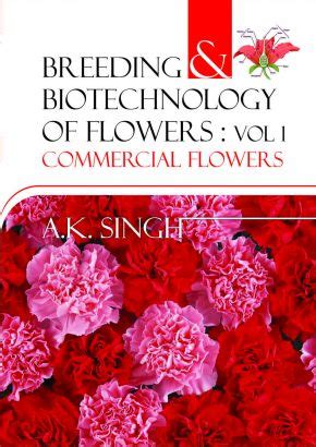 Breeding and Biotechnology of Flowers Commercial Flowers Vol. 1 Epub