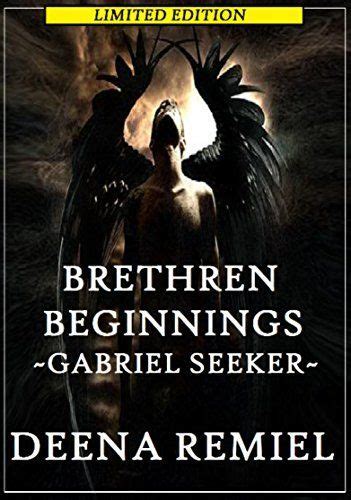 Brethren Beginnings ~ Gabriel Seeker Brethren Series Reader