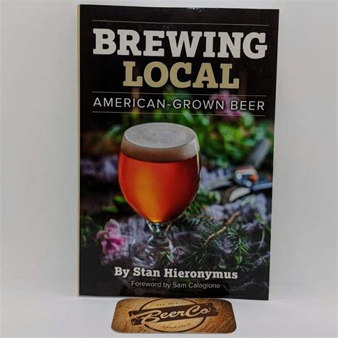 Brewing Local American Grown Stan Hieronymus PDF