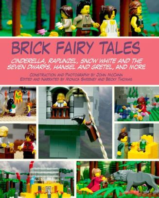 Brick Fairy Tales Cinderella Rapunzel Snow White and the Seven Dwarfs Hansel and Gretel and More Kindle Editon