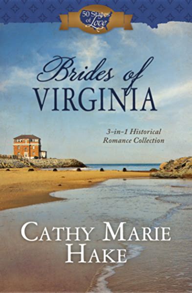 Brides of Virginia 3-in-1 Historical Romance Collection 50 States of Love Kindle Editon