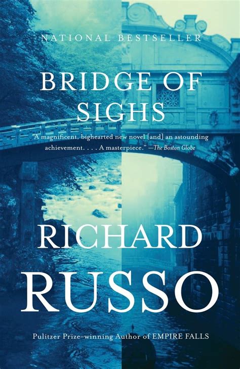 Bridge of Sighs A Novel Vintage Contemporaries Reader
