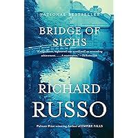 Bridge of Sighs A Novel Vintage Contemporaries Reader