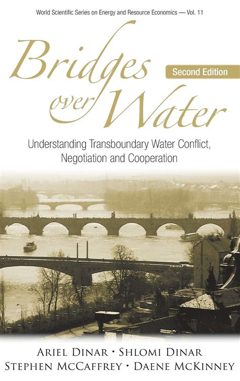 Bridges Over Water Understanding Transboundary Water Conflict Kindle Editon