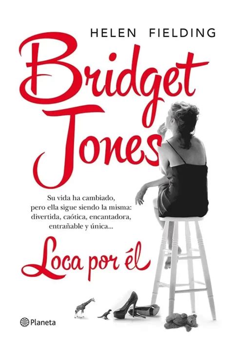 Bridget Jones loca por él Spanish Edition Epub