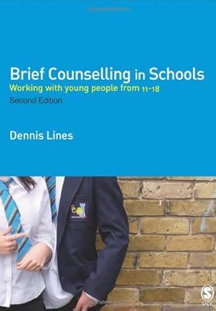 Brief Counselling in Schools Working with Young People from 11 to 18 3rd Edition PDF