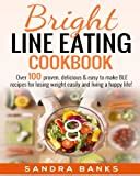 Bright line eating hardcover slow cooker soup diethealthy medic food for life and hidden healing powers of super and whole foods 4 books collection set PDF