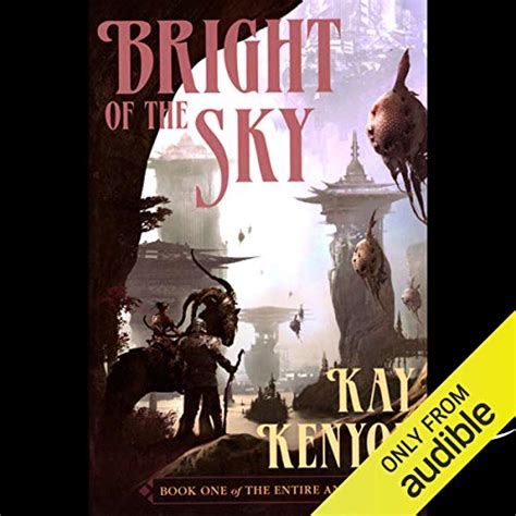 Bright of the Sky Book 1 of The Entire and the Rose PDF