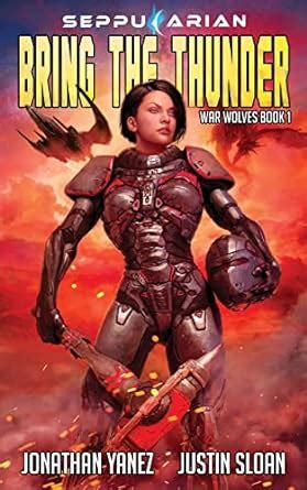 Bring the Thunder War Wolves Volume 1 Kindle Editon