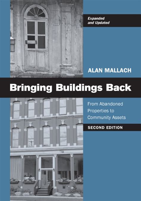 Bringing Buildings Back From Abandoned Properties to Community Assets PDF