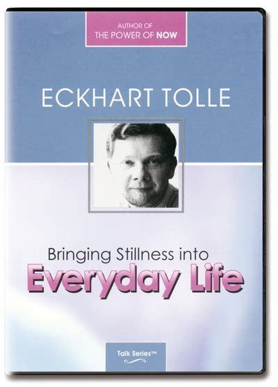 Bringing Stillness into Everyday Life DVD Doc