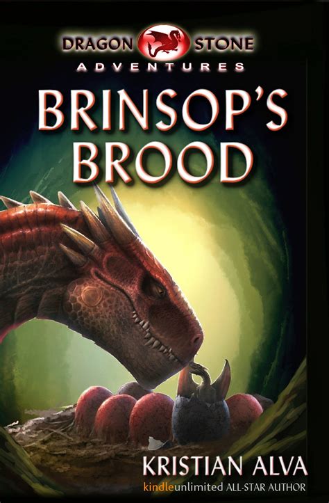 Brinsop s Brood Dragon Stone Adventures Volume 1 Kindle Editon