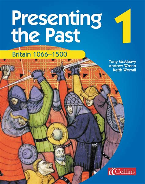 Britain 1066-1500 Presenting the Past Epub