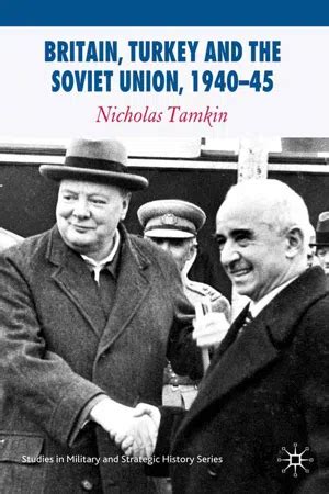 Britain Turkey Soviet Union 1940 Kindle Editon