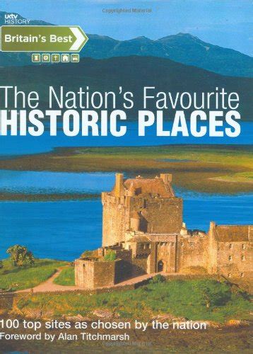 Britain s Best The Nation s Favourite Historic Places