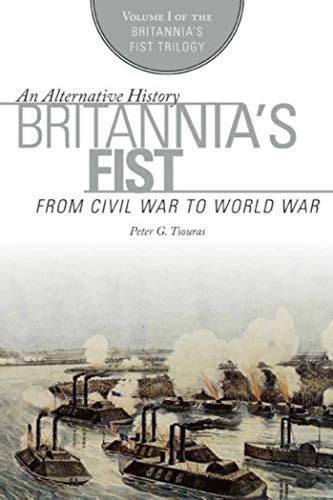 Britannia's Fist: From Civil War to Wor Epub