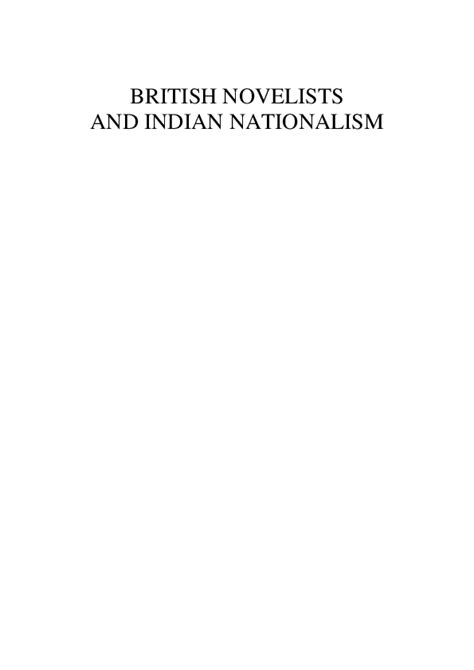 British Novelists and Indian Nationalism: Contrasting Approaches in the Works of Mary Margaret Kaye, Reader