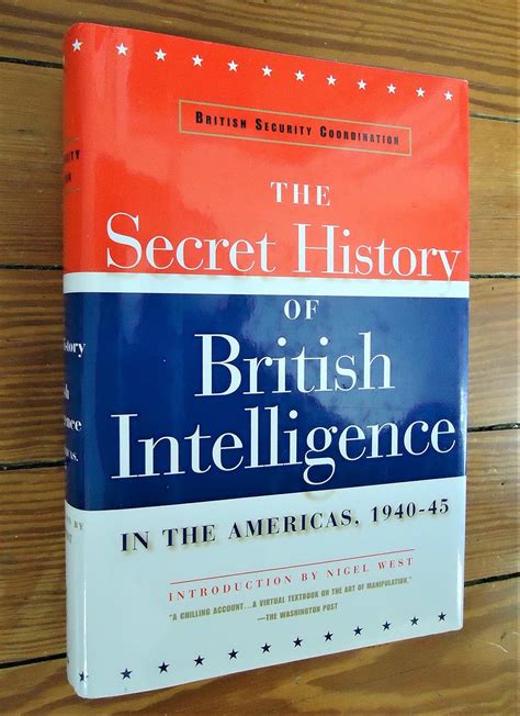 British Security Coordination The Secret History of British Intelligence in the Americas 1940-1945 Epub