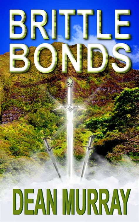 Brittle Bonds The Guadel Chronicles Book 3 PDF