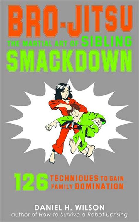 Bro-Jitsu The Martial Art of Sibling Smackdown Epub