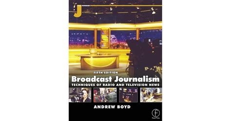 Broadcast Journalism Fifth Edition Epub