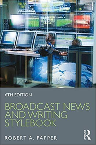 Broadcast News Writing Stylebook [Paperback] Ebook Reader